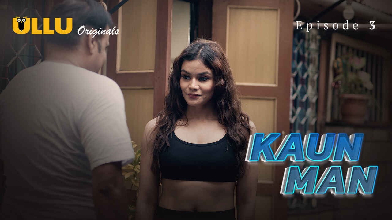 Kaun Man 2024: Episode 3, Kis Rahasya Se Khulenge Band Darwaze?